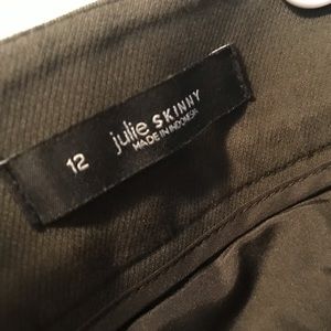 LOFT Pants - Ann Taylor LOFT Julie Skinny pants, size 12 LOFT Pants - Ann Taylor LOFT Julie Skinny pants, size 12